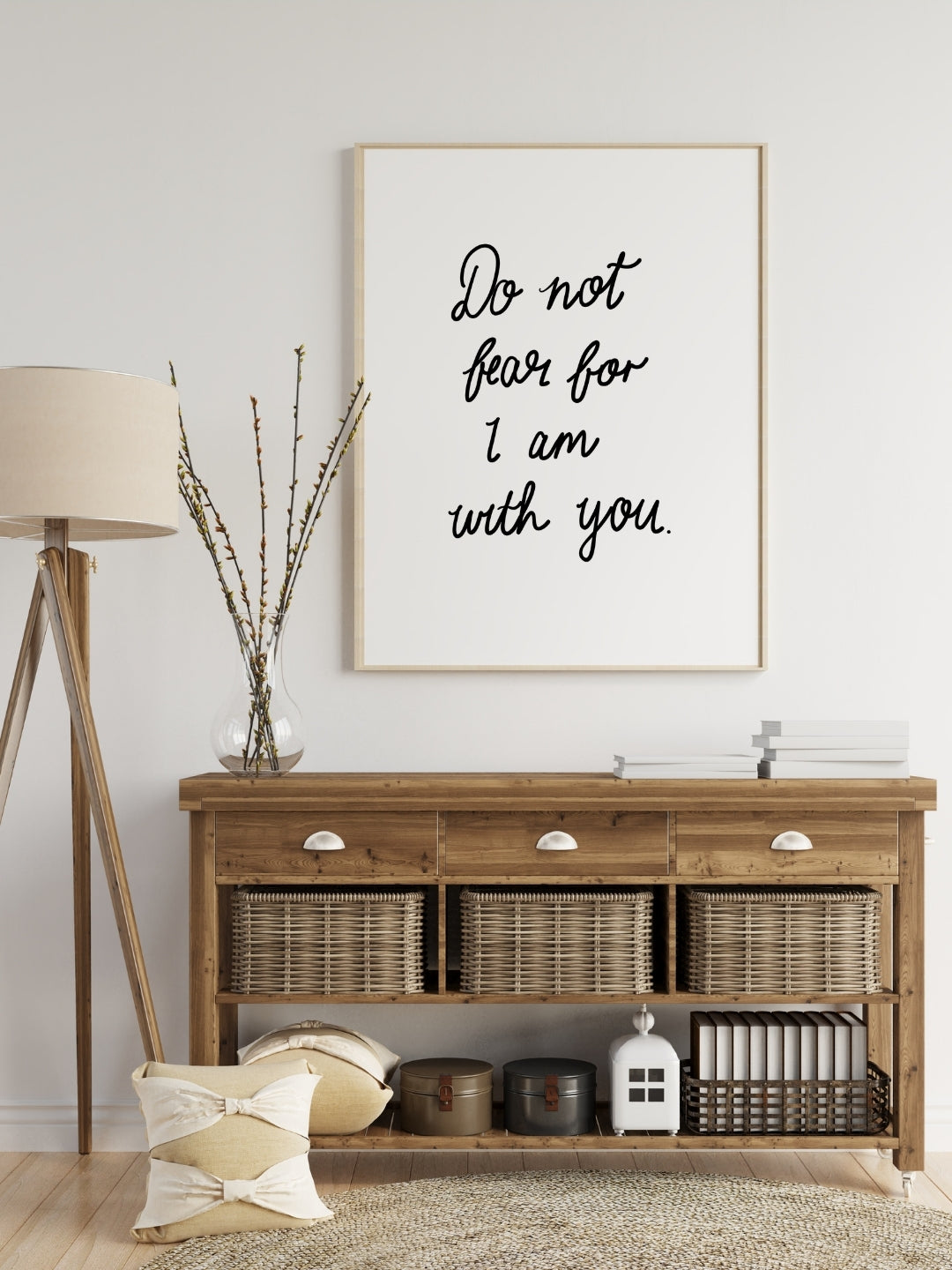 Do Not Fear | Framed