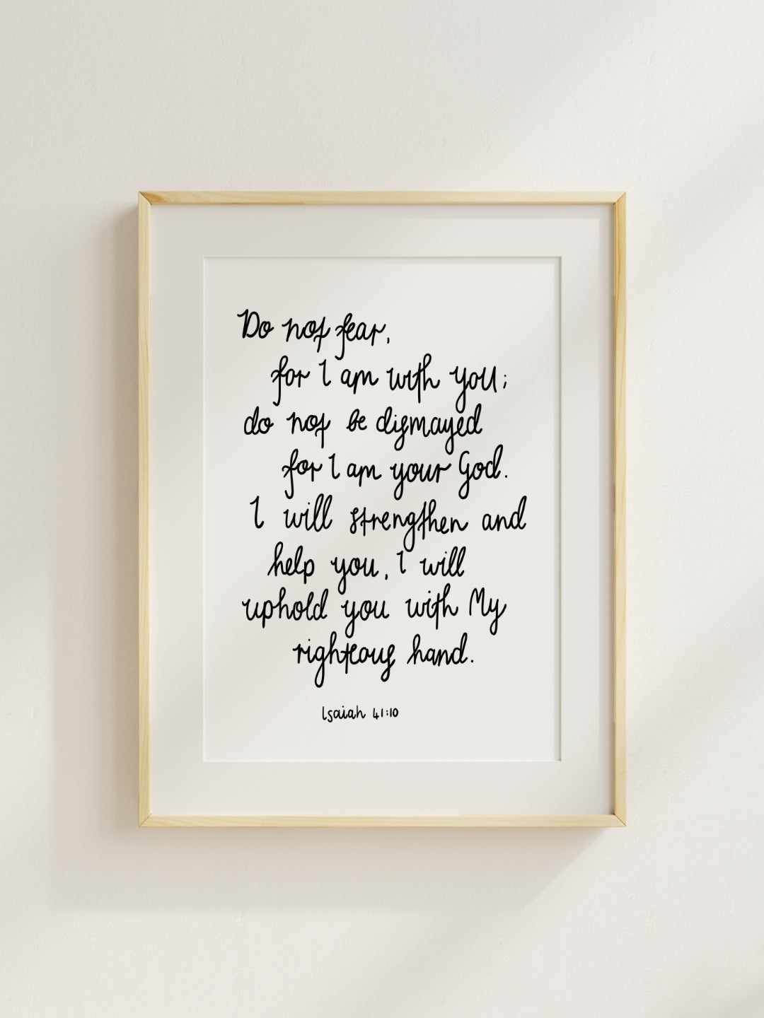 Isaiah 41:10 | Framed