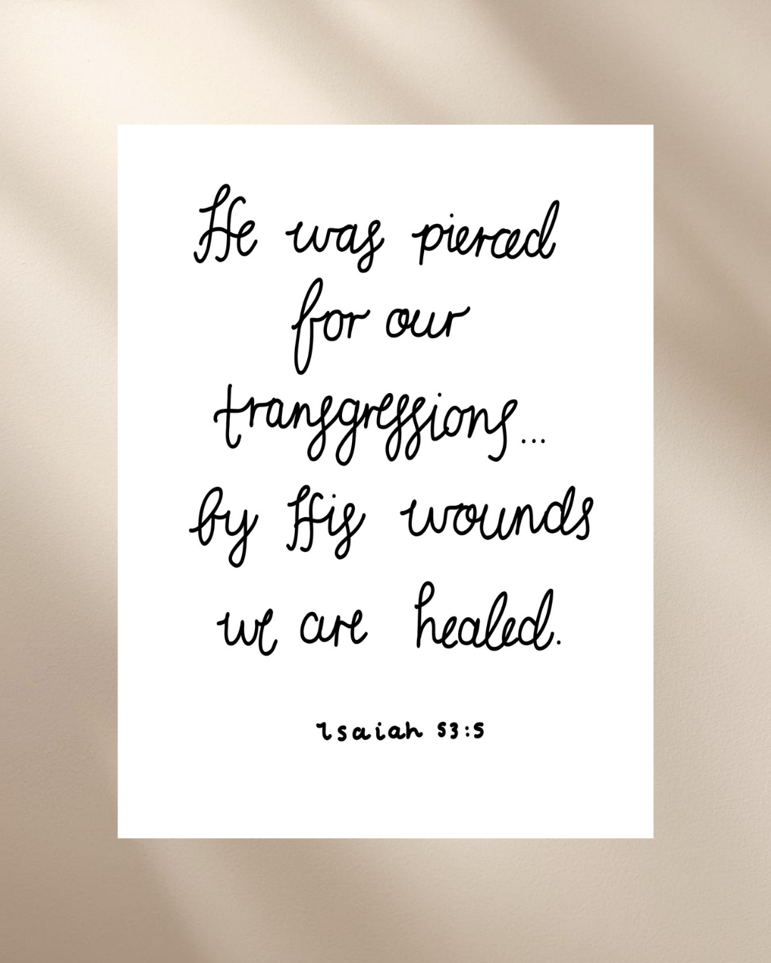 By His Wounds | Print