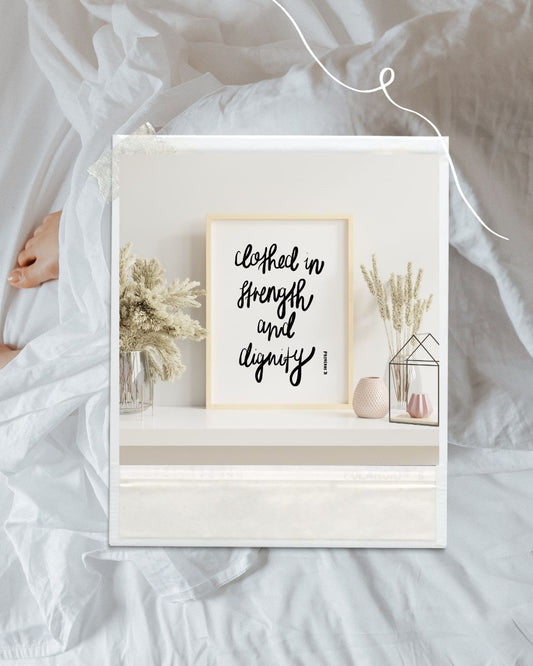 Clothed In Strength | Framed