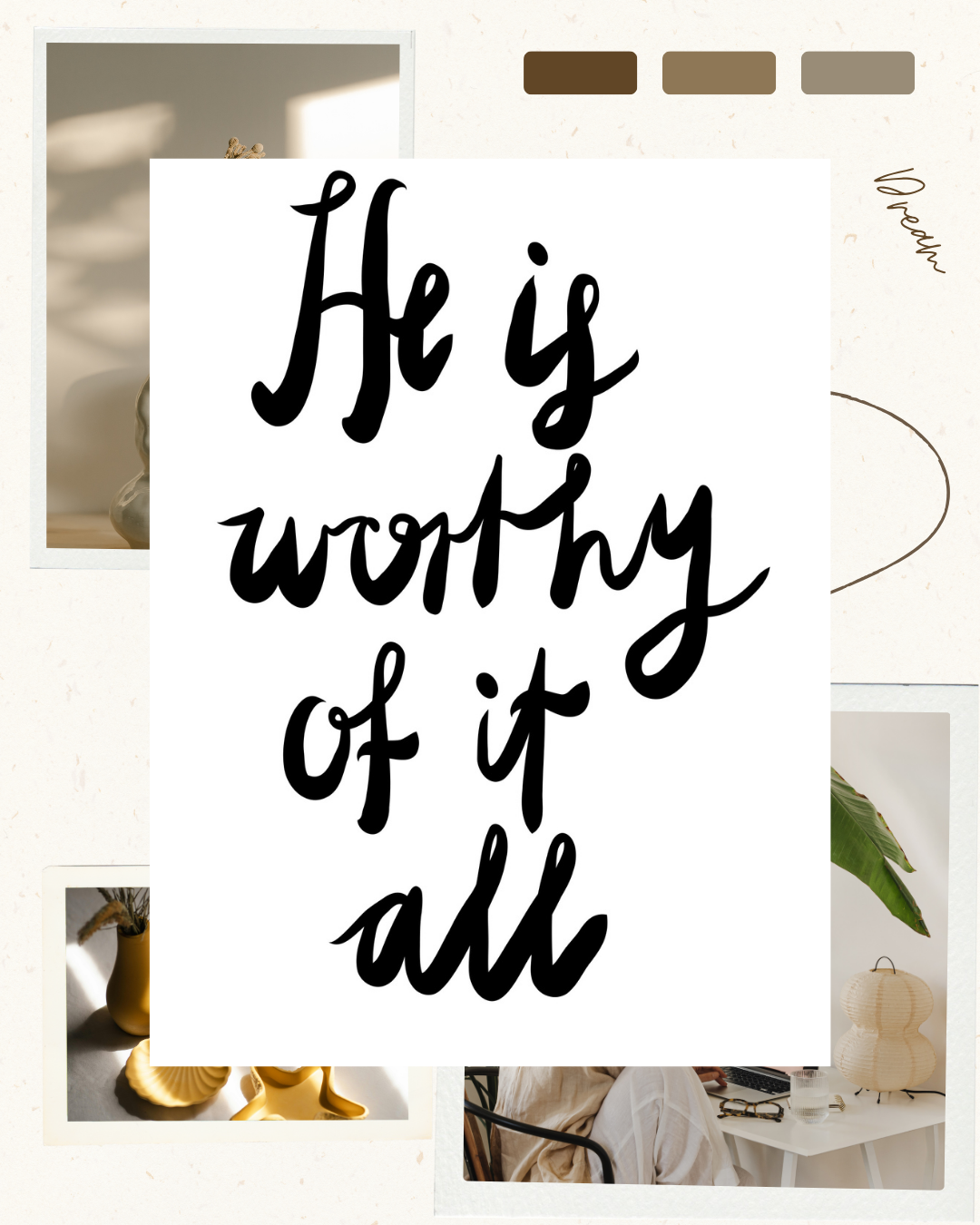 He is worthy