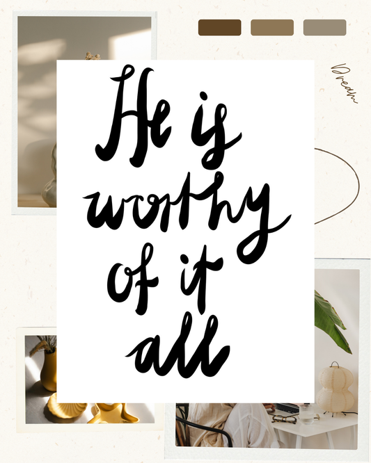 He is worthy