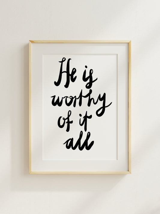 He is Worthy | Framed
