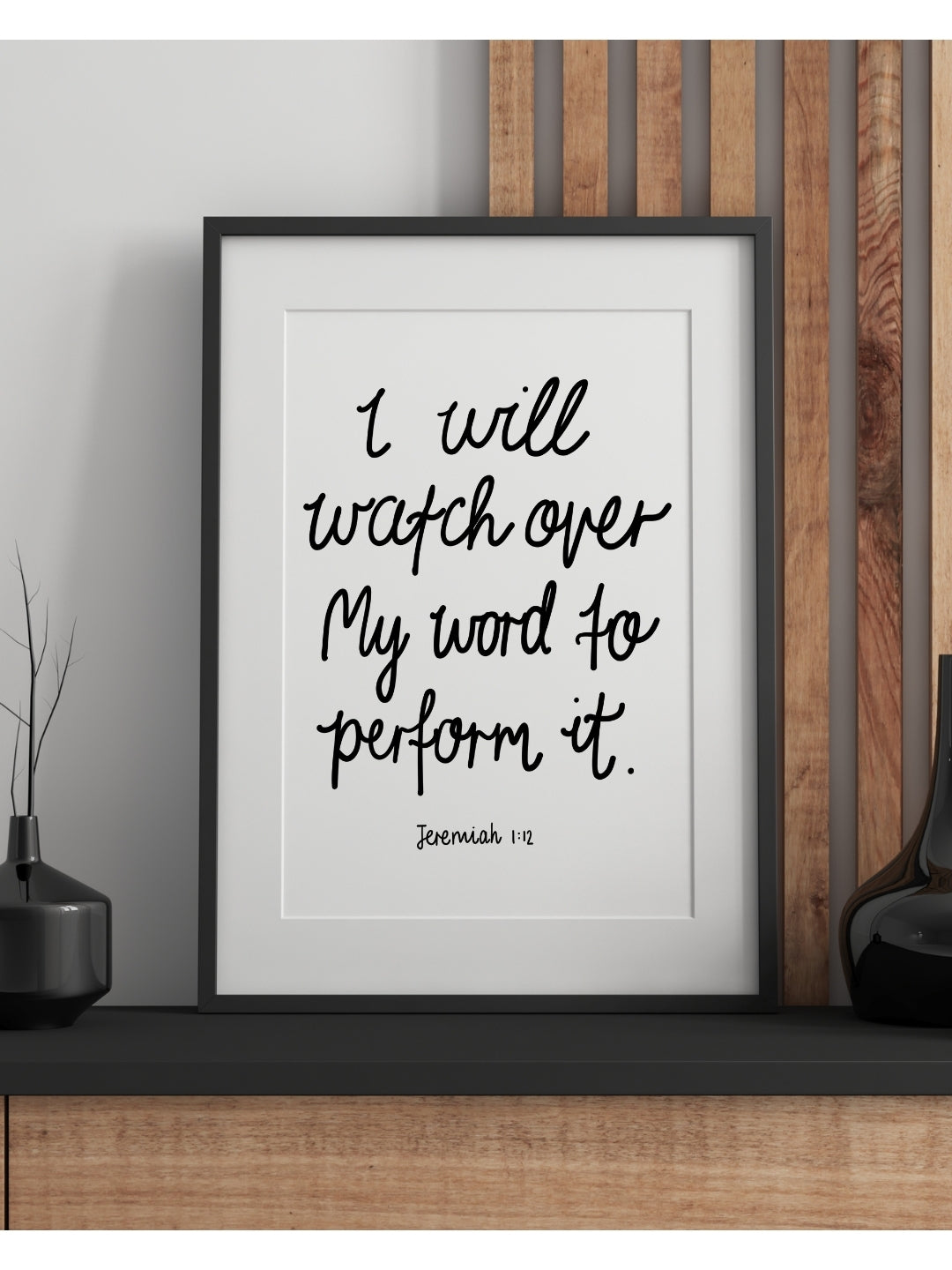 Watch over My Word | Framed