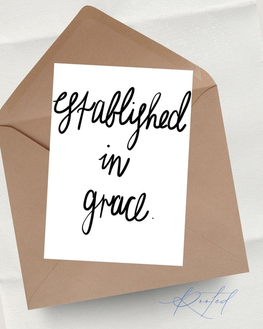 Established In Grace | Print