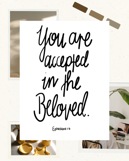 Accepted in the Beloved